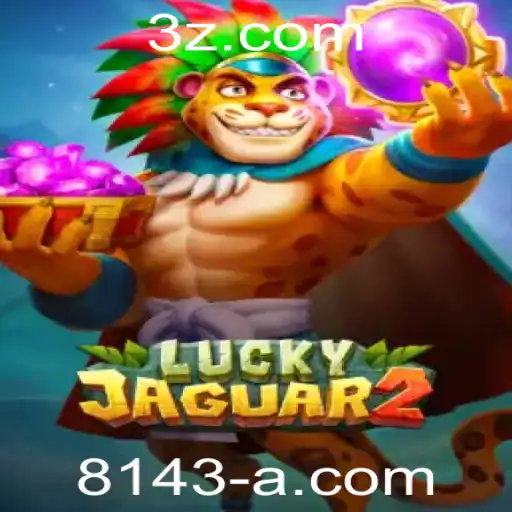 Descubra o Fascinante Mundo de Luckyjaguar2 em 8143.com