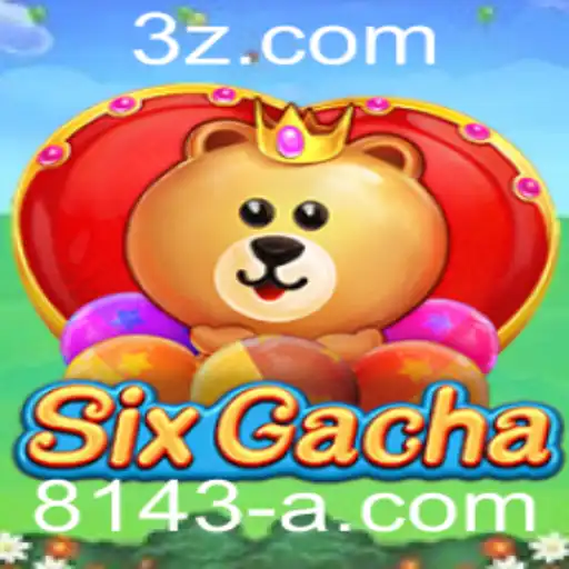 Explorando o Fascinante Mundo de SixGacha e 8143.com
